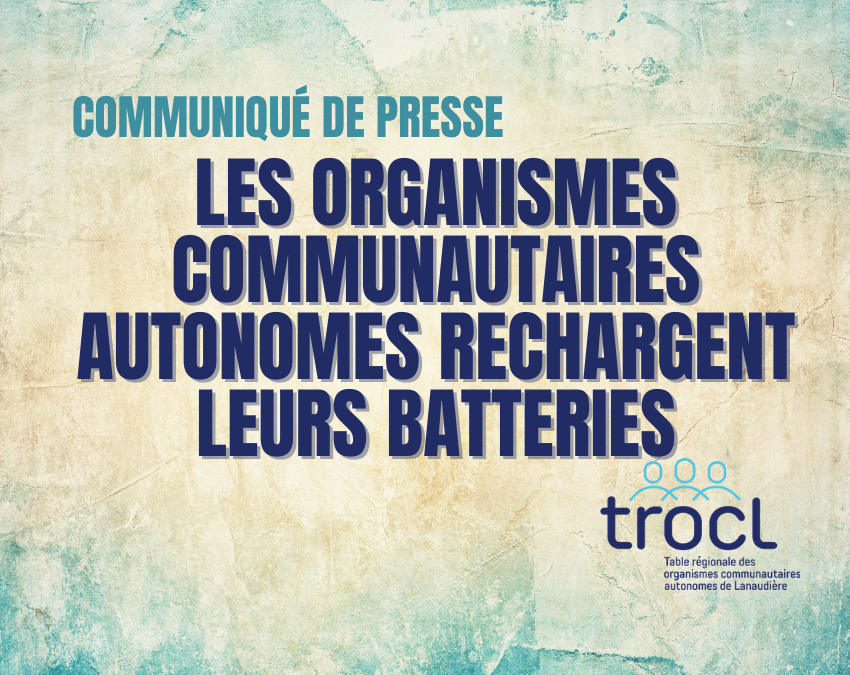 Les organismes communautaires autonomes rechargent leurs batteries